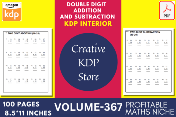 Building Foundational Math Skills with Addition and Subtraction Volume-367: A Practical Resource for Educators and Content Creators